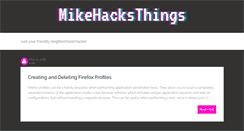 Desktop Screenshot of mikehacksthings.com